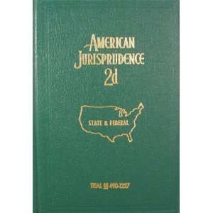  American Jurisprudence 2d (Trial 490 1227)Second Edition 