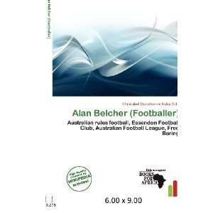  Alan Belcher (Footballer) (9786200660947) Christabel 