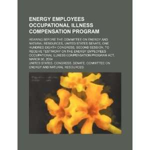  Employees Occupational Illness Compensation Program hearing before 