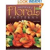 Great Book of Floral Patterns The Ultimate Design Sourcebook for 
