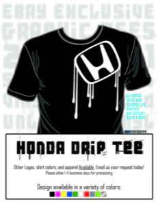 HONDA DRIP TEE T shirt JDM DSM S M L 2 3 4 5 xl repl  