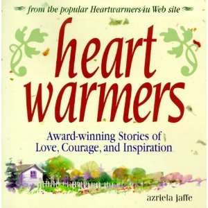  Heartwarmers [Paperback] Azriela Jaffe Books