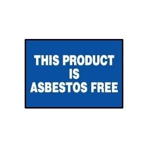 Labels THIS PRODUCT IS ASBESTOS FREE Adhesive Vinyl   5 pack 3 1/2 x 