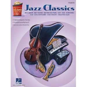 Jazz Classics   Trombone Big Band Play Along Volume 4 Hal Leonard 