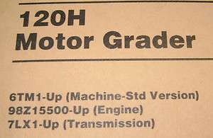   120H Motor Grader Parts Catalog Manual book s/n 6TM1 & up CAT  