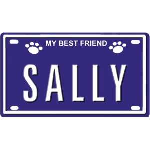  SALLY Dog Name Plate for Dog House. Over 400 Names 
