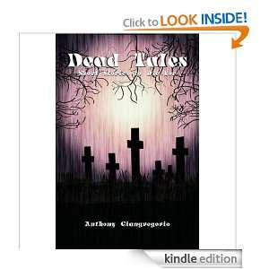 Dead Tales Short Stories To Die For Anthony Giangregorio  