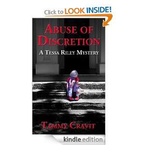Abuse of Discretion (Tessa Riley Mysteries) Tammy Cravit  