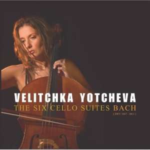  The Six Bach Cello Suites Velitchka Yotcheva, Bach Music