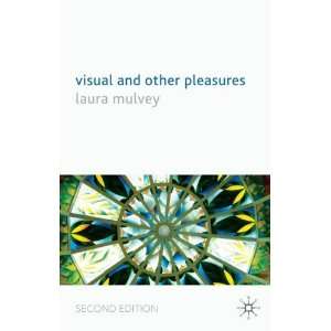   (Language, Discourse, Society) [Paperback] Laura Mulvey Books