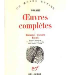  Oeuvres completes 1/ romans poesies essais Novalis Books