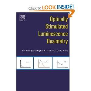  Optically Stimulated Luminescence Dosimetry (9780444545169 