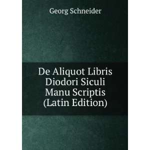  De Aliquot Libris Diodori Siculi Manu Scriptis (Latin 