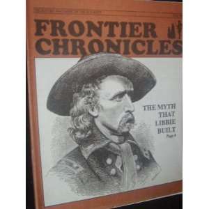  Frontier Chronicles Magazine (July, 1993) staff Books