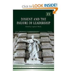  Dissent and the Failure of Leadership (New Horizons in 