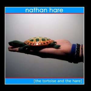  The Tortoise and the Hare Nathan Hare Music