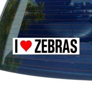  I Love Heart ZEBRAS   Window Bumper Sticker Automotive