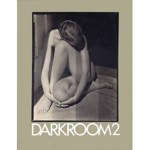  Darkroom2 (9780912810218) Jain Kelly Books