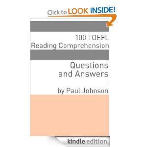 100 TOEFL Reading Comprehension Questions and Answers [Kindle Edition 