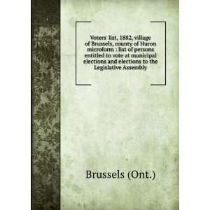   elections and elections to the Legislative Assembly Brussels (Ont