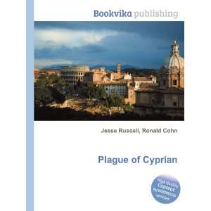  Plague of Cyprian Ronald Cohn Jesse Russell Books