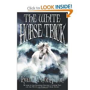 The White Horse Trick  