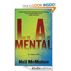 Mental A Thriller Neil McMahon  Kindle Store