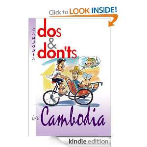 Dos & Donts in Cambodia Dr. David Hill, Chan Vanbora, Chan Vitharin 