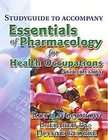 Essentials of Pharmacology for Health Occupations by Ruth Woodrow 