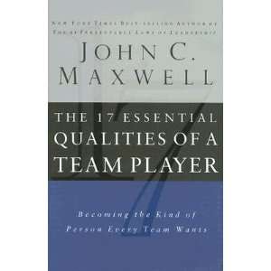  Qualities of a Team Player Becoming the Kind of Person Every Team 