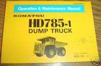 Komatsu HD 785 1 Dump Truck Operator Maintenance Manual  