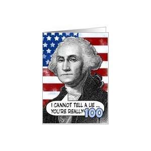 100 birthday   George Washington Humor Card  Toys & Games   