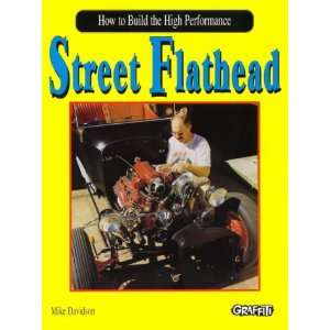  How to Build the High Performance Street Flathead 
