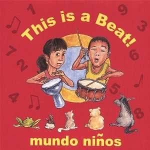  This Is a Beat Mundo Ninos Music