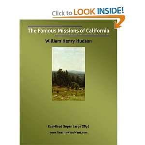   Missions of California (9781425026851) William Henry Hudson Books