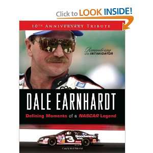  Dale Earnhardt Defining Moments of a NASCAR Legend 