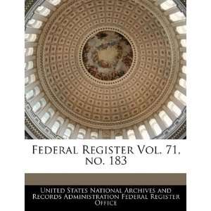  Federal Register Vol. 71, no. 183 (9781240658220) United 