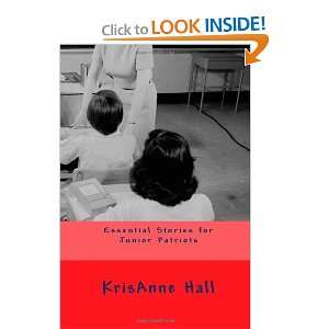   Stories for Junior Patriots [Paperback] Mrs. KrisAnne Hall Books