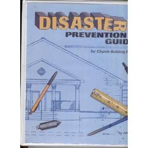  Disaster Prevention Guide for Church Building Projects 