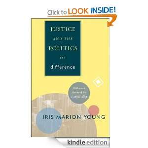 Justice and the Politics of Difference (New in Paper) Iris Marion 
