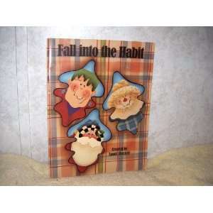    Fall into the Habit Pattern Instruction Book Sandi Strecker Books