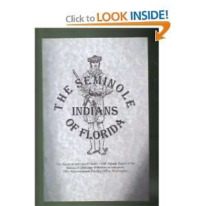 The Seminole Indians of Florida Clay MacCauley  Books