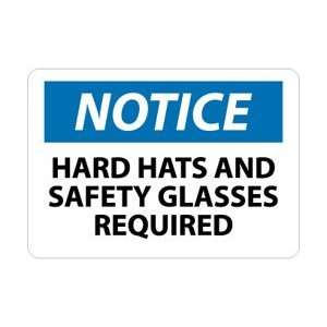  N206R   Notice, Hard Hat and Safety Glasses Required, 7 X 
