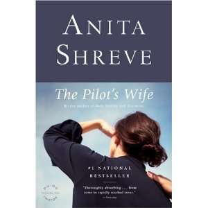    By Anita Shreve The Pilots Wife (Oprahs Book Club)  N/A  Books