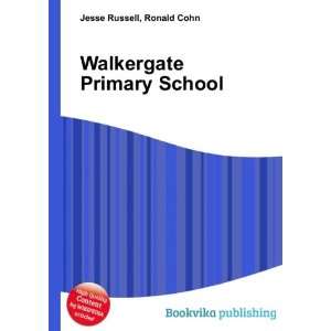  Walkergate Primary School Ronald Cohn Jesse Russell 