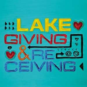  Giving & Receiving Lake Music