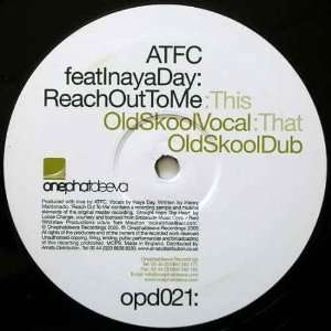   Feat Inaya Day   Reach Out For Me   [12] Atfc Feat Inaya Day Music