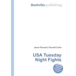  USA Tuesday Night Fights Ronald Cohn Jesse Russell Books