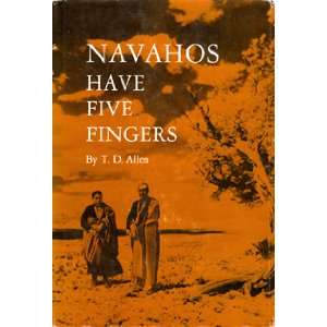  Navahos have five fingers (Civilization of the American 