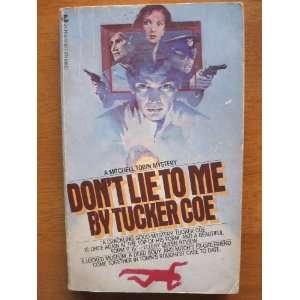  Dont Lie to Me Tucker Coe Books